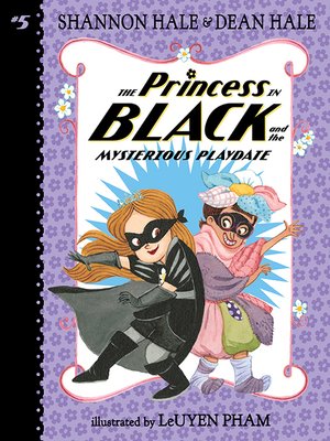 cover image of The Princess in Black and the Mysterious Playdate